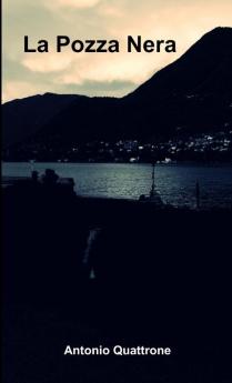 La Pozza Nera