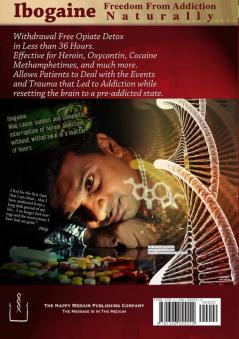 Ibogaine - Freedom From Addiction Naturally