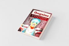 Ibogaine - Freedom From Addiction Naturally