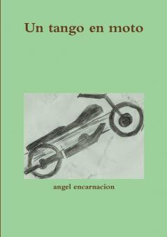 Un tango en moto