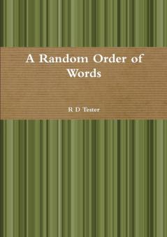 A Random Order of Words