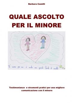 QUALE ASCOLTO PER IL MINORE