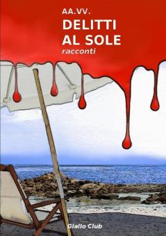 DELITTI AL SOLE