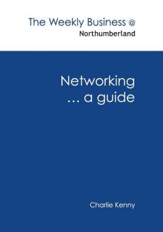 Networking ... a guide