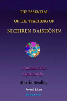 THE ESSENTIAL OF THE TEACHING OF NICHIREN DAISH��NIN