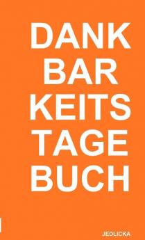 Dankbarkeitstagebuch