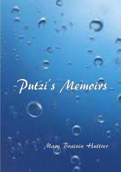 Putzi's memoirs