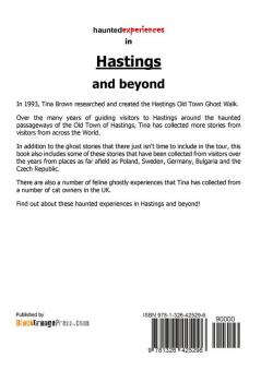 Haunted Experiences in Hastings and Beyond