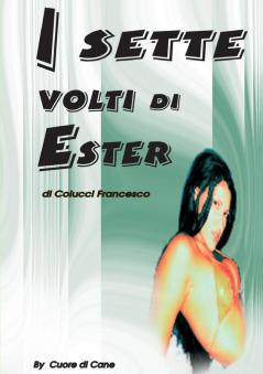 I Sette Volti di Ester