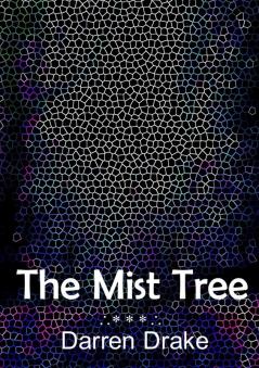 The Mist Tree
