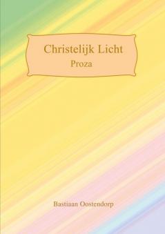 Christelijk Licht Proza