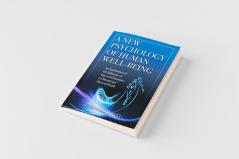 A New Psychology of Human Well-Being