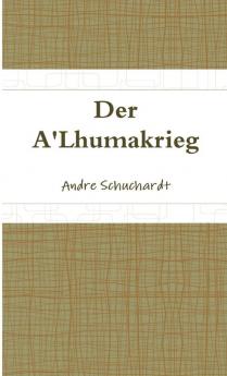 Der A'Lhumakrieg