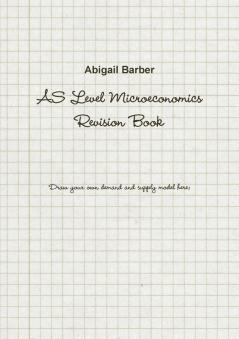 AS Level Microeconomics Revision Book