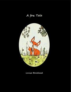 A Fox Tale soft cover