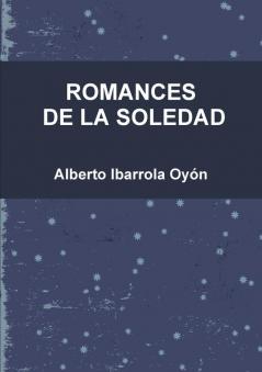 Romances De La Soledad