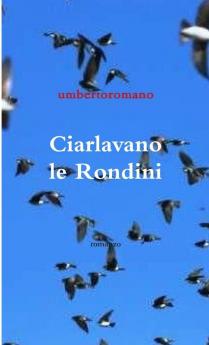 Ciarlavano le Rondini