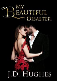 My Beautiful Disaster