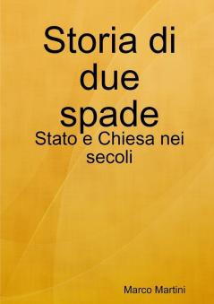 Storia di due spade