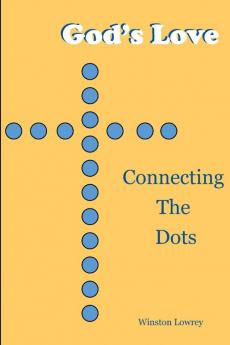 God's Love: Connecting the Dots