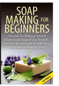 Soap Making for Beginners