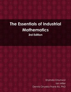 Essentials of Industrial Mathematics
