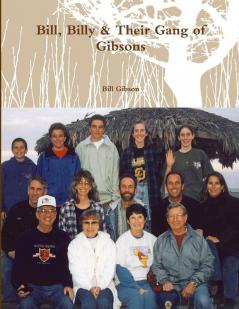 Bill Billy & Their Gang of Gibsons