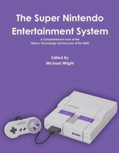 The Super Nintendo Entertainment System