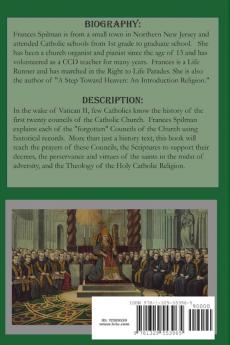 The Councils of the Catholic Church: Nicea to Now