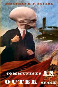 Communists In Outer Space