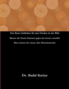 Der Beste Liebhaber für den Frieden in der Welt