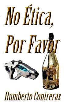 No Ética Por Favor