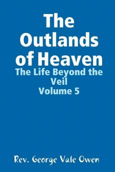 The Outlands of Heaven