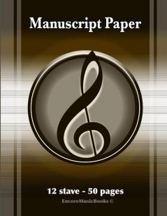 Manuscript Paper (50 Pages - 12 Stave)