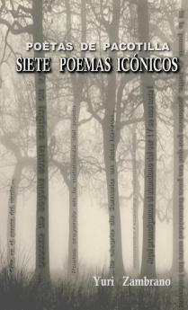 POETAS DE PACOTILLA  Siete poemas Iconicos de ...