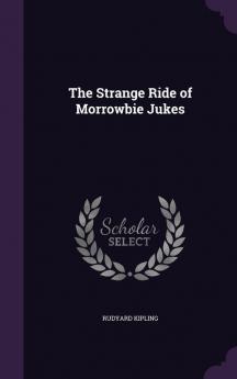 The Strange Ride of Morrowbie Jukes