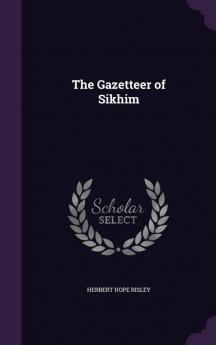 The Gazetteer of Sikhim