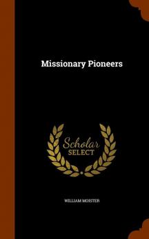 Missionary Pioneers