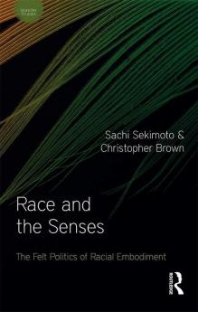 Race and the Senses