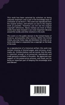 Science Of Arithmetic. In Three Parts. Part I. Primary Arithmetic Being An Explanation Of The Decimal System Of Expressing Numbers And The Elementary Processes Of Numerical Calculation