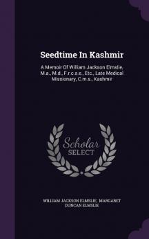 Seedtime In Kashmir
