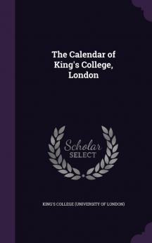 The Calendar of King's College London
