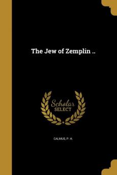 The Jew of Zemplin ..