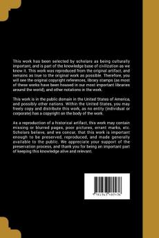 An Historical Digest of the Provincial Press; Being a Collation of All Items of Personal and Historic Reference Relating to American Affairs Printed ... the Appearance of The Present State of The...