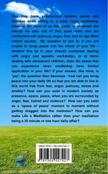 Life a Meditation: Practical Pointers to Presence > Space > Peace