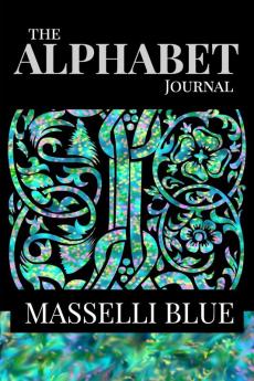 The Alphabet Journal - Masselli Blue: A garden delight of fine lined pages with space to write on the cover