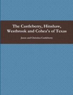 The Castleberry Hinshaw Westbrook and Cohea's of Texas