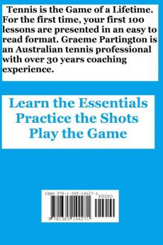 Tennis: First 100 Lessons