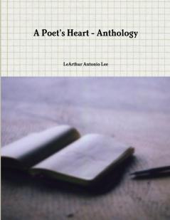 A Poet's Heart - Anthology