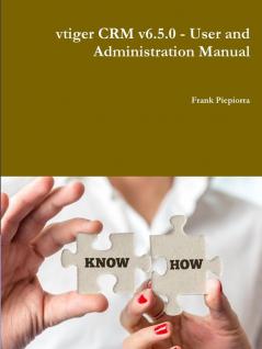 vtiger CRM v6.5.0 - User and Administration Manual